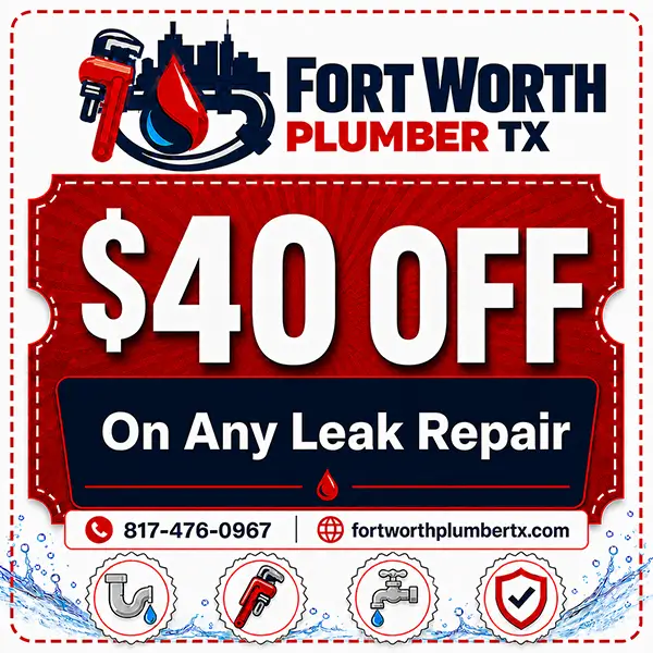 40 dollars off any leak repair coupon from Fort Worth Plumber TX